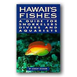 Hawaii's Fishes By John P. Hoover